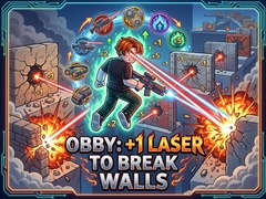 Hry Obby: +1 Laser to Break Walls