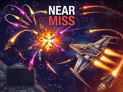 Hry Near Miss