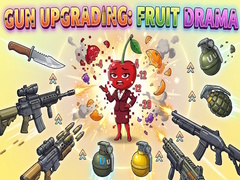 Hry Gun Upgrading: Fruit Drama
