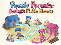 Hry Puzzle Parents: Baby's Path Home