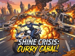 Hry Shine Crisis: Curry Cabal!