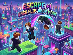 Hry Escape +1 Back Flip: Obby Mode