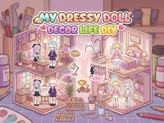 Hry My Dressy Doll Decor Life Diy