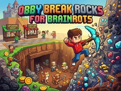 Hry Obby: Break Rocks For Brainrots