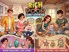 Hry Rich vs Poor Family Adventure