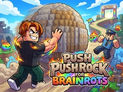 Hry Push Rock For Brainrots