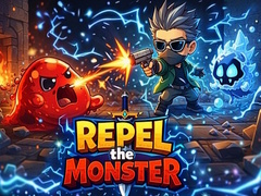 Hry Repel The Monster