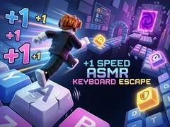 Hry +1 Speed ASMR Keyboard Escape