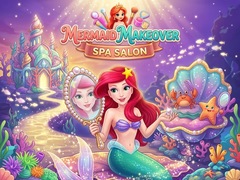 Hry Mermaid Makeover Spa Salon