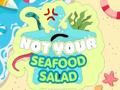 Hry Not Your Seafood Salad