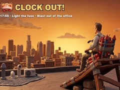 Hry Clock Out!