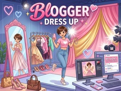Hry Blogger Dress Up