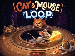 Hry Cat & Mouse Loop