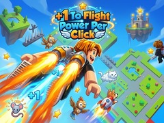 Hry +1 To Flight Power Per Click