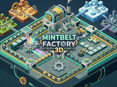 Hry Mintbelt Factory 3D