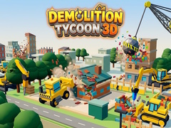 Hry Demolition Tycoon 3D