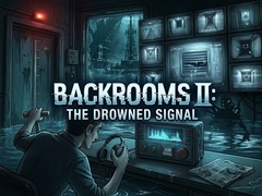Hry Backrooms II: The Drowned Signal
