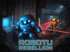 Hry Robotu Rebellion