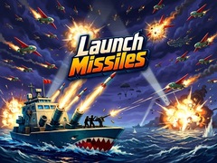 Hry Launch Missiles