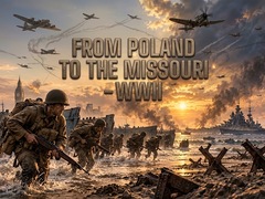 Hry From Poland to the Missouri - WWII