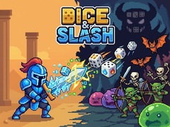 Hry Dice & Slash