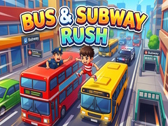 Hry Bus & Subway Rush