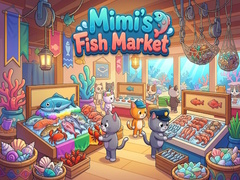 Hry Mimi's Fish Market