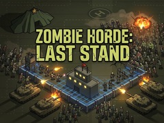 Hry Zombie Horde: Last Stand