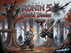 Hry RONIN 5 - Fateful Blades