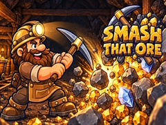 Hry Smash That Ore