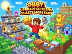 Hry Obby: Upgrade Chickens, Collect More Eggs