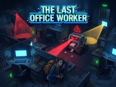 Hry The last office worker