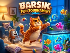 Hry Barsik Fish Tournament