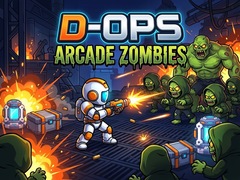 Hry D-Ops Arcade Zombies