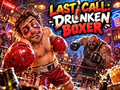Hry Last Call Drunken Boxer