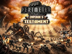 Hry Perimeter: Emperor's Testament