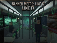Hry Canned Metro: Line 17