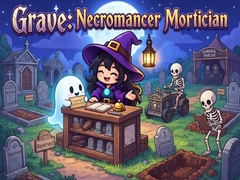 Hry Grave: Necromancer Mortician