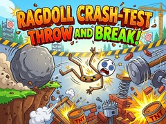 Hry Ragdoll Crash-Test: Throw and Break!