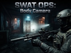 Hry Swat Ops: Body Camera