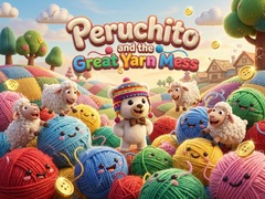 Hry Peruchito and the Great Yarn Mess