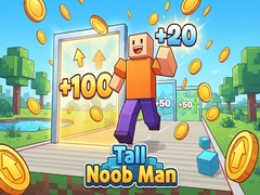 Hry Tall Noob Man