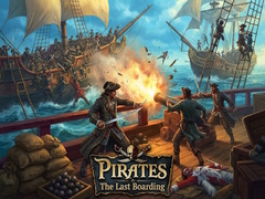 Hry Pirates: The Last Boarding
