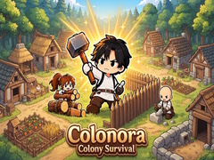 Hry Colonora: Colony Survival