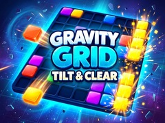 Hry Gravity Grid - Tilt & Clear