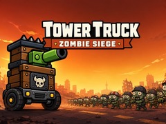 Hry Tower Truck: Zombie Siege