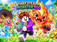 Hry Thief Steal a Monster Egg