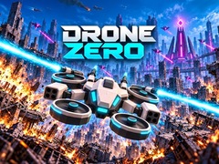 Hry Drone Zero