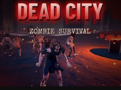 Hry Dead City: Zombie Survival